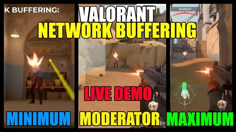 valorant network buffering setting|VALORANT Game and Network Instability Basics